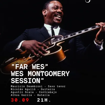 WES MONTGOMERY SESSION