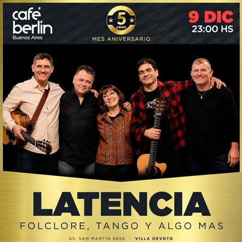 Latencia en Cafe Berlin