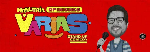 NANUTRIA - OPINIONES VARIAS - STAND UP COMEDY
