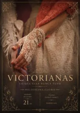 Victorianas - Lo que ella nunca tuvo