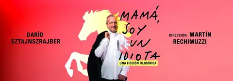 MAMA - SOY UN IDIOTA