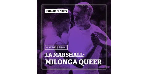 La Marshall: Milonga Queer