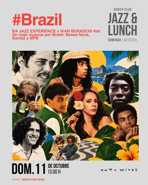 BRAZIL | BA JAZZ EXPERIENCE x IVAN BURASCHI 4tet | Un viaje musical por Brasil: Bossa Nova, Samba y MPB