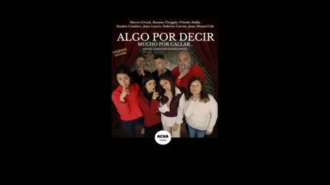 Algo por decir. Ciclo obras Cortas