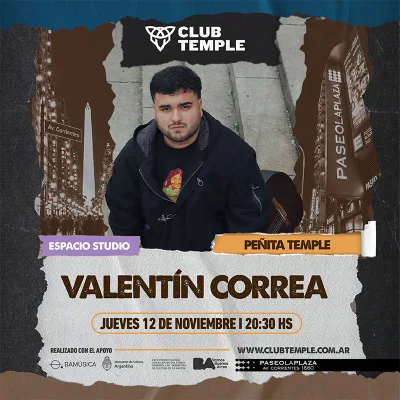 VALENTIN CORREA - PEÑITA TEMPLE!