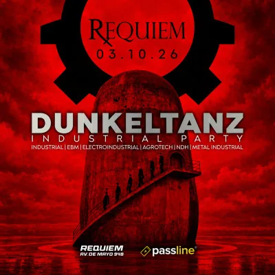 Sáb 3 | ⚙️ DUNKELTANZ ⚙️🔨  ⛓️ INDUSTRIAL PARTY⛓️ ⚙️ Dark Electro · EBM · I...