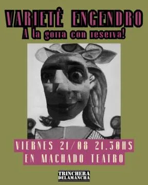 La Varieté de la TRINCHERA