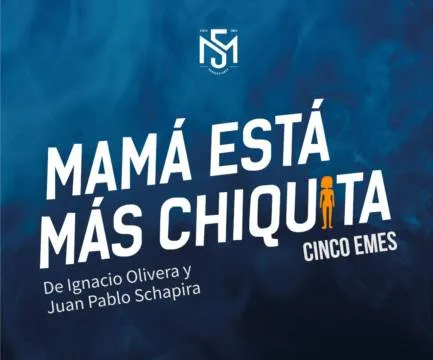 Mamá está más chiquita 5Ms