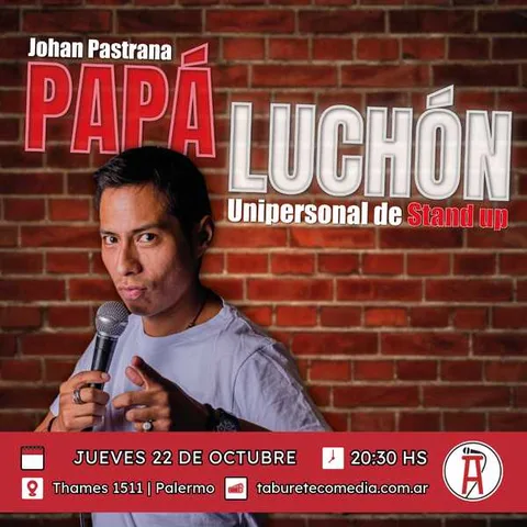 Papa Luchón - Unipersonal de Stand Up