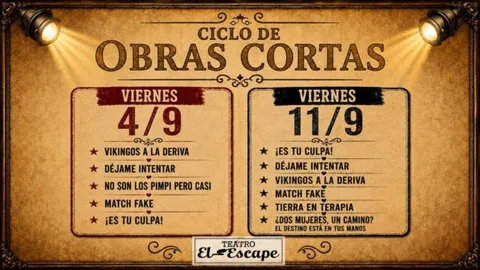 Ciclo de obras cortas El Escape - Septiembre