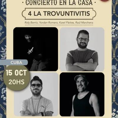 4 La Trovuntivitis // Roly Berrío, Yordan Romero, Karel Fleites, Raúl March...