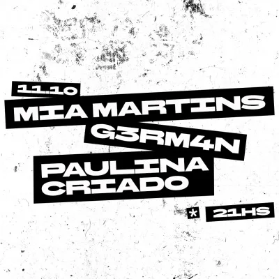 G3RM4N, PAULINA CRIADO Y MIA MARTINS EN VIVO