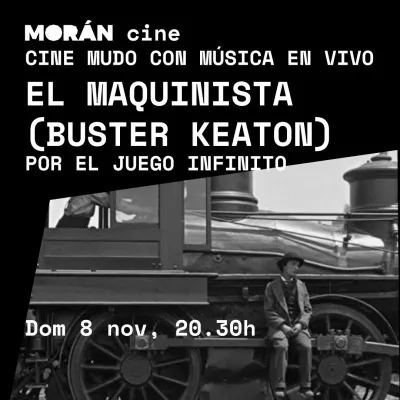 El maquinista de Buster Keaton, con música en vivo #cine...