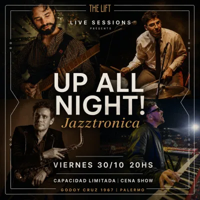 UP ALL NIGHT! Jazztronica