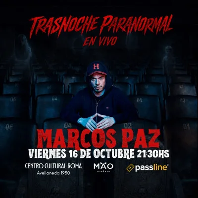 TRASNOCHE PARANORMAL EN VIVO - MARCOS PAZ