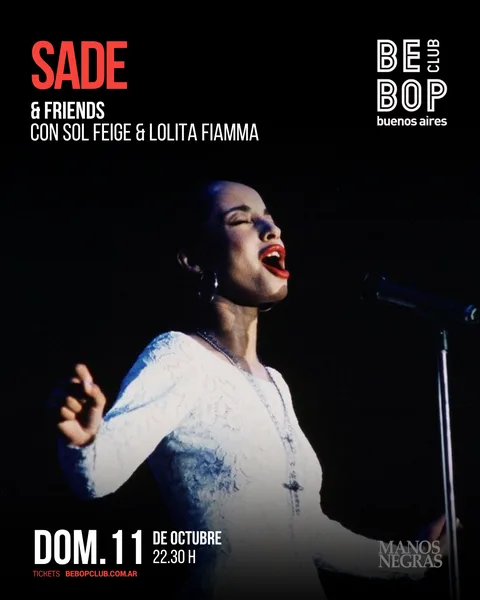 SADE | & friends | X Sol Feige y Lolita Fiamma