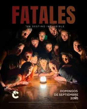 Fatales, un destino ineludible