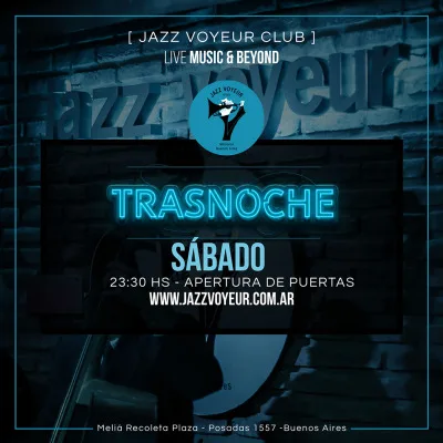 Hot Shooters - PELLEGRINI CERDEIRA ALVIDE VIAGGIO- TRASNOCHE -  Jazz Voyeur...