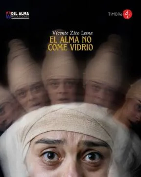 El alma no come vidrio