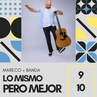 MARECO + banda / Lo mismo pero mejor