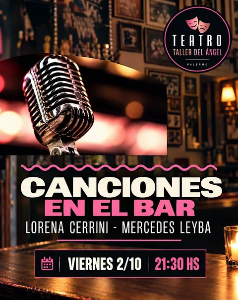 Canciones en el Bar- Mercedes Leyba y Lorena Cerrini