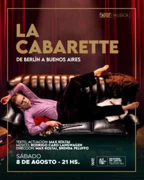 LA CABARETTE: de Berlín a Buenos Aires