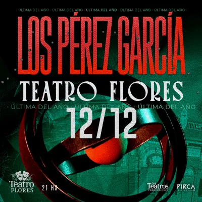 LOS PEREZ GARCIA - 12 DE DICIEMBRE 2026