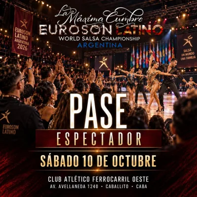 PASE ESPECTADOR SABADO - Euroson Latino Argentina 2026...