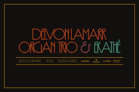 DELVON LAMARR ORGAN TRIO + EKATHE