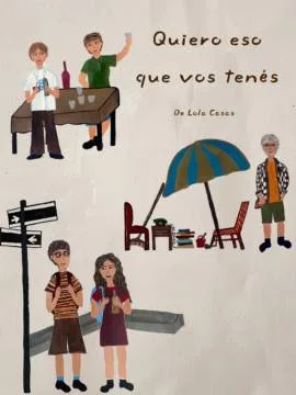 Quiero eso que vos tenés