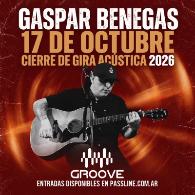 Gaspar Benegas - Cierre de gira acústica 2026