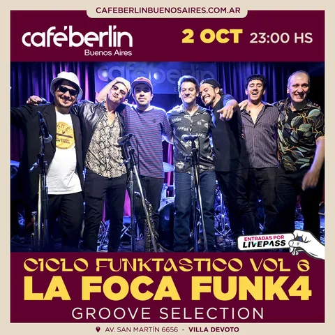 La Foca Funk4 en Cafe Berlin