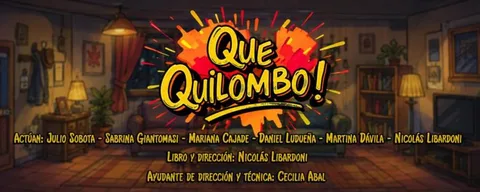 Que quilombo!
