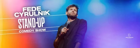 FEDE CYRULNIK - STAND UP COMEDY SHOW .