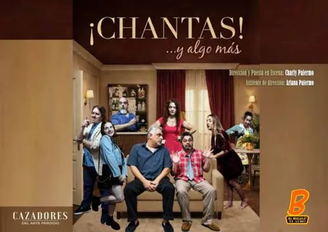 ¡CHANTAS... Y ALGO MAS!