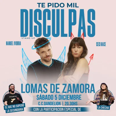 Te Pido Mil Disculpas - Stand Up - Lomas de Zamora