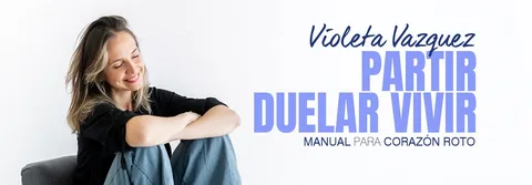 VIOLETA VAZQUEZ - PARTIR DUELAR VIVIR
