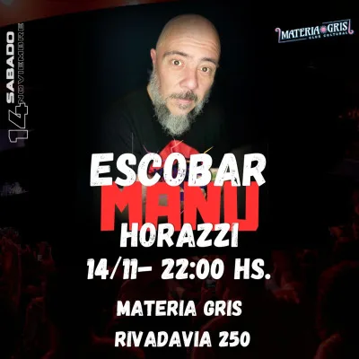 Manu Horazzi en Escobar