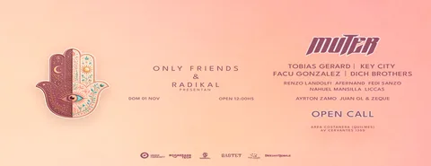 ONLY FRIENDS & RADIKAL  1 de Noviembre