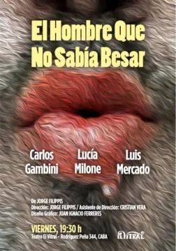 El hombre que no sabía besar